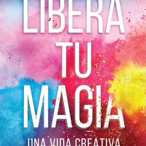 LIBERA TU MAGIA